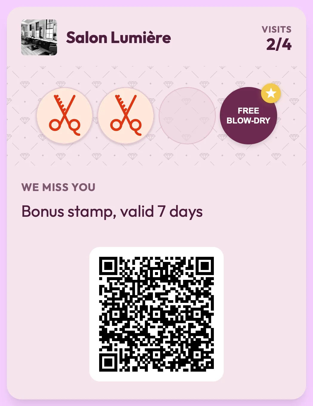 An example Salon Lumière loyalty card at 2 of 4 visits during a Win Them Back campaign: the header reads WE MISS YOU and the line reads Bonus stamp, valid 7 days, above the card's QR code