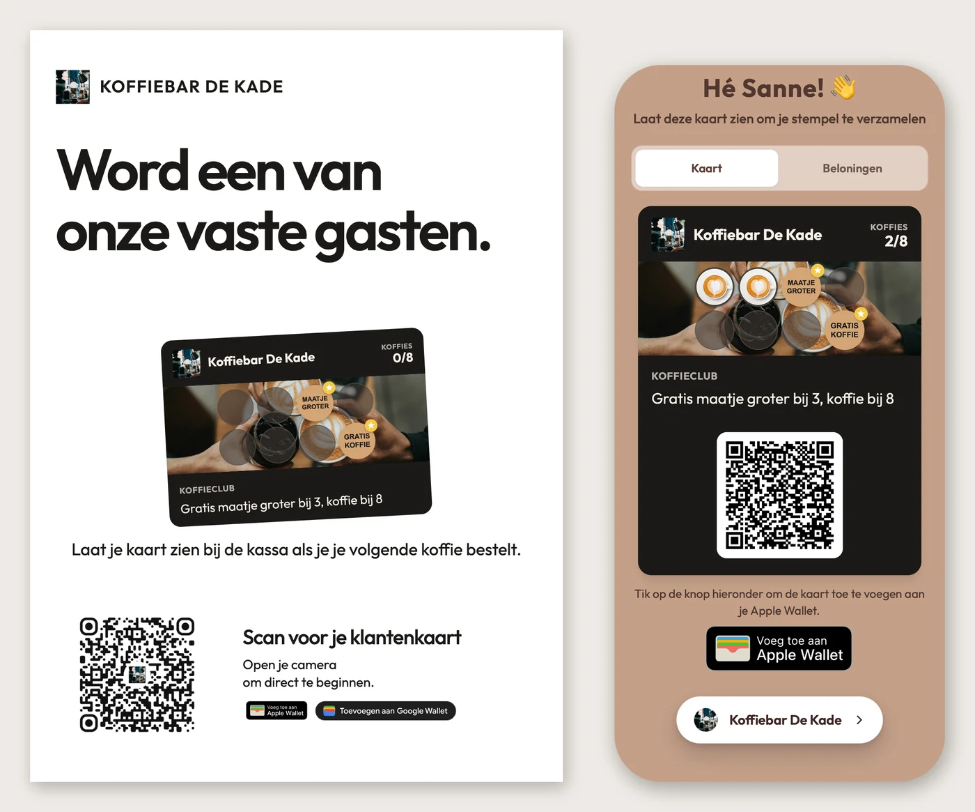 Dezelfde klantenkaart van Koffiebar De Kade twee keer, in de juiste verhouding: links een A6-kaart voor de toonbank met de kop Word een van onze vaste gasten., de kaart op 0 van 8 en een QR-code onder Scan voor je klantenkaart; rechts een telefoonscherm met de kaart op 2 van 8 koffies, Maatje groter op stempel 3 en Gratis koffie op stempel 8