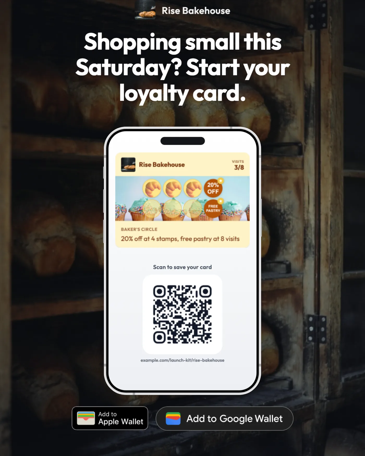 Instagram post for a bakery reading "Shopping small this Saturday? Start your loyalty card." with the loyalty card and a QR code on a phone