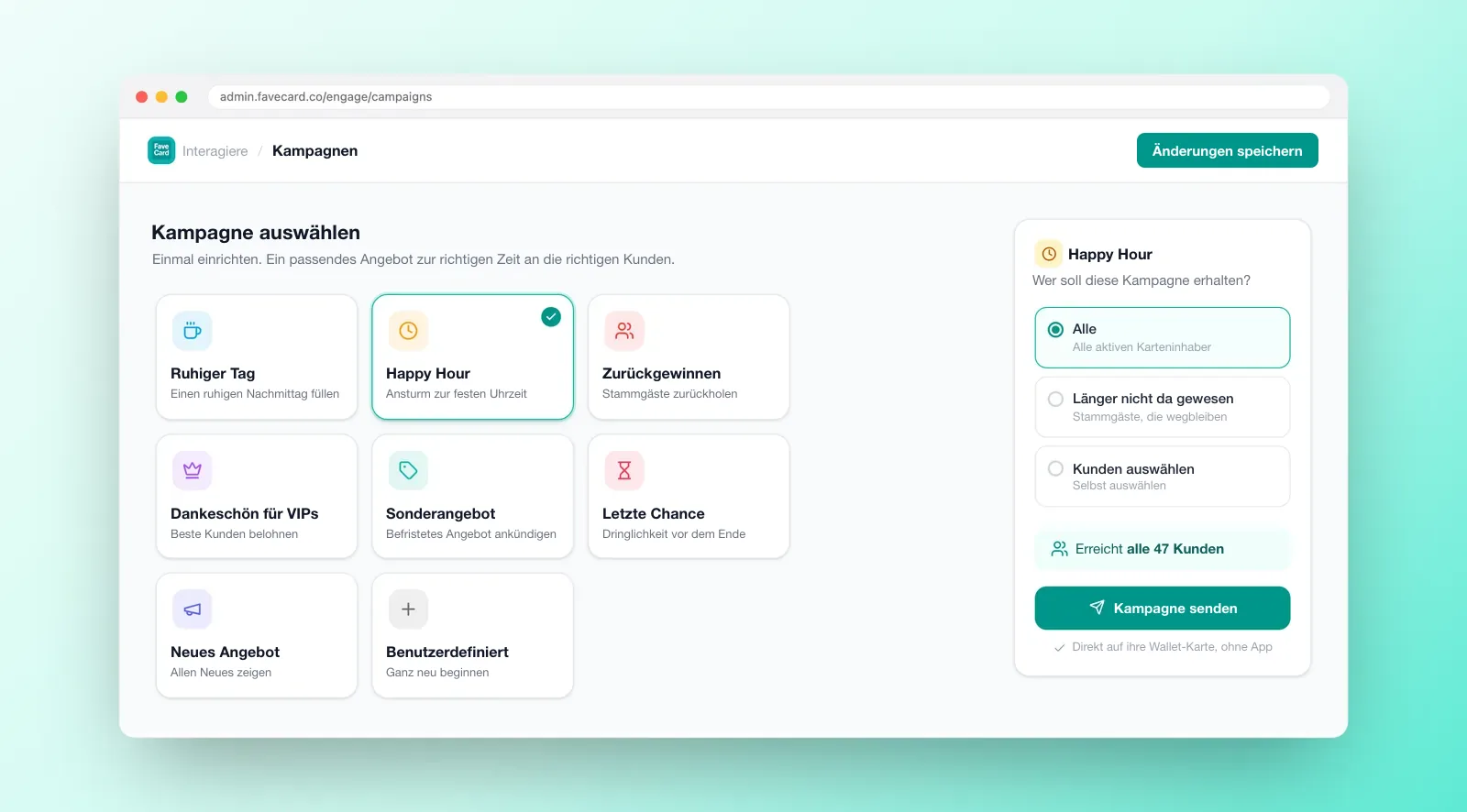 FaveCard-Kampagnen-Dashboard mit acht Kampagnenvorlagen wie Ruhiger Tag, Happy Hour, Win Them Back und VIP-Dankeschön, Zielgruppenauswahl und Vorschau der erreichten Kunden vor dem Senden.