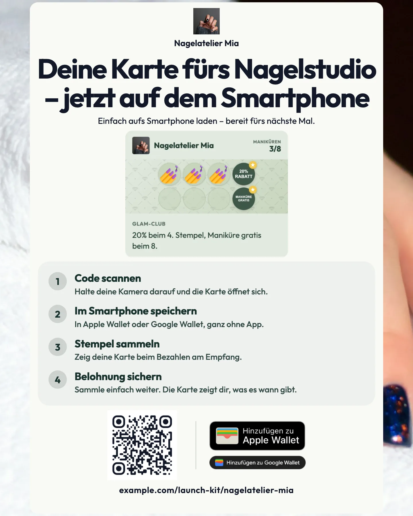 „Anleitung mit Logo“ vom Nagelatelier Mia: vier Schritte, um die Treuekarte zu bekommen und zu nutzen, mit QR-Code und den Schaltflächen für Apple Wallet und Google Wallet